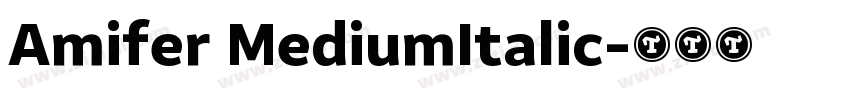 Amifer MediumItalic字体转换